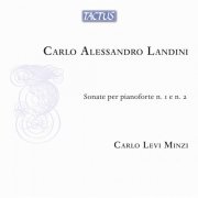 Carlo Levi Minzi - Carlo Alessandro Landini_ Piano Sonatas Nos. 1 & 2 (2025)