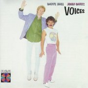 Daryl Hall & John Oates - Voices (1980) [1985]