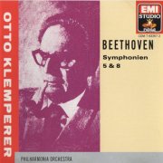 Philharmonia Orchestra, Otto Klemperer - Beethoven: Symphonies Nos. 5 & 8 (1990) CD-Rip