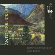 Beethoven Orchester Bonn, Stefan Blunier - Bruckner: Symphony in D Minor, WAB 100 & 3 Pieces, WAB 97 (2011)