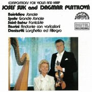 Josef Suk, Dagmar Platilová - Spohr, Donizetti, Saint-Saëns, Rossini, Boieldieu: Compositions for Violin and Harp (1989)