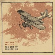 Emo Side Project - The End of Something (2011)