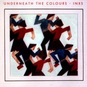 INXS - Underneath the Colours (1981 Remaster) (2014) Hi-Res