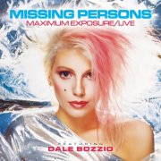 Missing Persons - Maximum Exposure (Live at Irvine Meadows, 10/5/1984) (2026) Hi Res