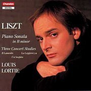 Louis Lortie - Liszt: Piano Sonata in B Minor / 3 Etudes De Concert  (1987)