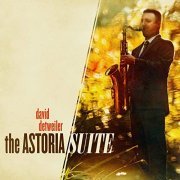 David Detweiler - The Astoria Suite (2021)