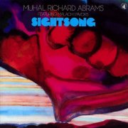 Muhal Richard Abrams Featuring Malachi Favors - Sightsong (1976)