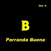 La Banda Buena Internacional - Parranda Buena (2026) Hi-Res