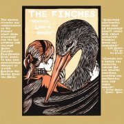 The Finches - Human Like A House (2007)