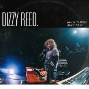 Dizzy Reed (Guns N' Roses) - Rock 'N Roll Ain't Easy (2018) [Hi-Res]