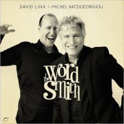 David Linx & Michel Hatzigeorgiou - The Wordsmith (2019)