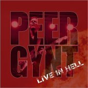 Peer Gynt - Live In Hell (2021)