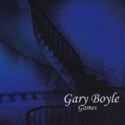 Gary Boyle - Games (2003)