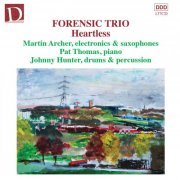 Forensic Trio - Heartless (2022) [Hi-Res]