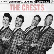 The Crests - Essential Classics, Vol. 490: The Crests (2024)