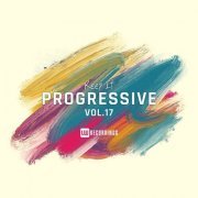 VA - Keep It Progressive, Vol. 17 (2023) FLAC