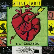 Steve Earle - El Corazon (1997)