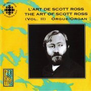 Scott Ross - The Art of Scott Ross, Vol.2 (1995)