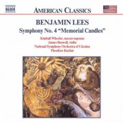 Ukrainian National Symphony Orchestra, Theodore Kuchar - Lees: Symphony No. 4 'Memorial Candles' (1999)