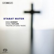 Emma Kirkby, Daniel Taylor, Theatre of Early Music - Stabat Mater - Vivaldi, Pergolesi, Bach (2009) Hi-Res