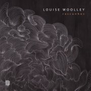 Louise Woolley - Rascunhos (2020)