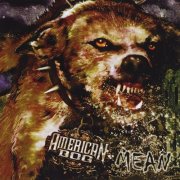 American Dog - Mean (2009)