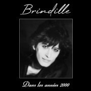 Brindille - Dans les années 2000 (2021)