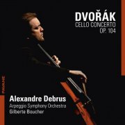 Alexandre Debrus, Arpeggio Symphony Orchestra & Gilberte Boucher - Dvorak : Cello Concerto, Op. 104 (2026) Hi-Res