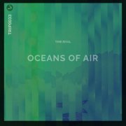 Time Rival - Oceans of Air (2020)