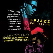 SFJazz Collective - The Music of Joe Henderson & Original Compositions (2015)