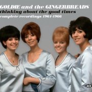 Goldie and The Gingerbreads - Thinking About the Good Times: Complete Recordings 1964-1966 (2021)