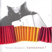 Renato Borghetti - Fandango! (2007) FLAC