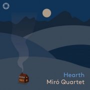 Miró Quartet - Hearth (2025) [Hi-Res]