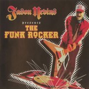 Jason Nevins - The Funk Rocker (2004)