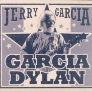 Jerry Garcia - Garcia Plays Dylan (2005) CD-Rip