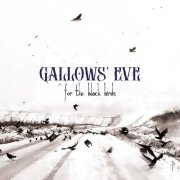 Gallows' Eve - For the Black Birds (2025) [Hi-Res]