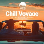 VA - Chill Voyage: Urban Chillout Music (2025)