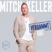 Mitch Keller - Verdammt gut (2025) Hi-Res