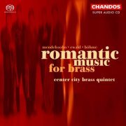 Center City Brass Quintet - Romantic Music for Brass (2023) [Hi-Res]