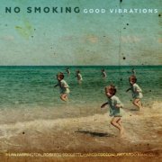 No Smoking - Good Vibrations (2020)