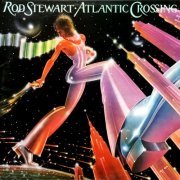 Rod Stewart - Atlantic Crossing 2CD (Reissue, Remastered 2009)