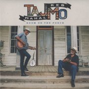 Taj Mahal, Keb' Mo' - Room On The Porch (2025)