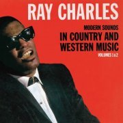 Ray Charles - Modern Sounds In Country And Western Music, Vols 1 & 2 (Remastered) (2009/2019) [Hi-Res]