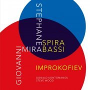 Stéphane Spira & Giovanni Mirabassi - Improkofiev (2020) [Hi-Res]