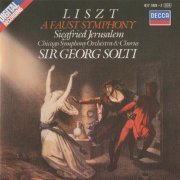 Sir Georg Solti - Liszt: A Faust Symphony (1986)