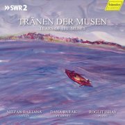 Nitzan Bartana, Dana Barak, Roglit Ishay - Tränen der Musen (2021) [Hi-Res]