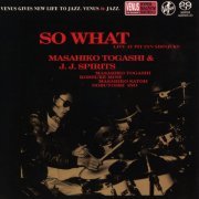 Masahiko Togashi & J.J.Spirits - So What: Live At Pit Inn Shinjuku (2021) [Hi-Res]