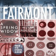 Fairmont - A Spring Widow (2017) [Hi-Res]