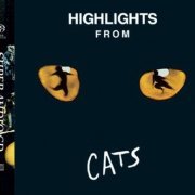 Andrew Lloyd Webber - Highlights from Cats (1989) [2016 SACD]