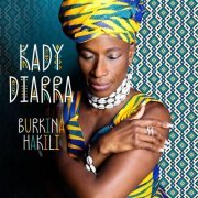 Kady Diarra - Burkina Hakili (2021) [Hi-Res]